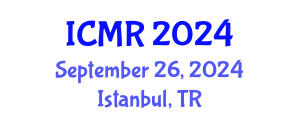 International Conference on Mammography and Radiology (ICMR) September 26, 2024 - Istanbul, Turkey