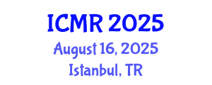 International Conference on Mammography and Radiology (ICMR) August 16, 2025 - Istanbul, Turkey