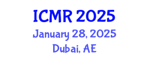 International Conference on Mammography and Radiology (ICMR) January 28, 2025 - Dubai, United Arab Emirates