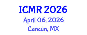 International Conference on Mammography and Radiology (ICMR) April 06, 2026 - Cancún, Mexico International Conference on Mammography and Radiology (ICMR) April 06, 2026 - Cancún, Mexico