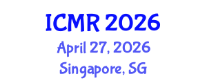 International Conference on Mammography and Radiology (ICMR) April 27, 2026 - Singapore, Singapore International Conference on Mammography and Radiology (ICMR) April 27, 2026 - Singapore, Singapore