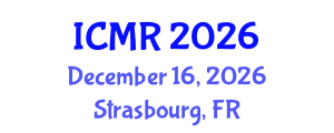 International Conference on Mammography and Radiology (ICMR) December 16, 2026 - Strasbourg, France International Conference on Mammography and Radiology (ICMR) December 16, 2026 - Strasbourg, France