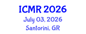 International Conference on Mammography and Radiology (ICMR) July 03, 2026 - Santorini, Greece International Conference on Mammography and Radiology (ICMR) July 03, 2026 - Santorini, Greece