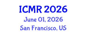 International Conference on Mammography and Radiology (ICMR) June 01, 2026 - San Francisco, United States International Conference on Mammography and Radiology (ICMR) June 01, 2026 - San Francisco, United States