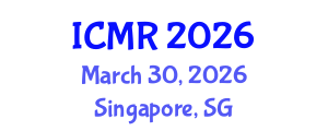 International Conference on Mammography and Radiology (ICMR) March 30, 2026 - Singapore, Singapore International Conference on Mammography and Radiology (ICMR) March 30, 2026 - Singapore, Singapore