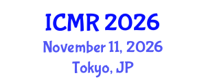 International Conference on Mammography and Radiology (ICMR) November 11, 2026 - Tokyo, Japan International Conference on Mammography and Radiology (ICMR) November 11, 2026 - Tokyo, Japan