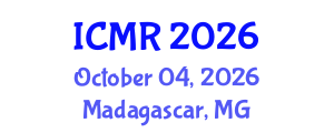 International Conference on Mammography and Radiology (ICMR) October 04, 2026 - Madagascar, Madagascar International Conference on Mammography and Radiology (ICMR) October 04, 2026 - Madagascar, Madagascar