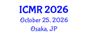 International Conference on Mammography and Radiology (ICMR) October 25, 2026 - Osaka, Japan International Conference on Mammography and Radiology (ICMR) October 25, 2026 - Osaka, Japan