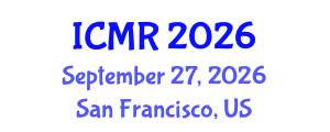 International Conference on Mammography and Radiology (ICMR) September 27, 2026 - San Francisco, United States International Conference on Mammography and Radiology (ICMR) September 27, 2026 - San Francisco, United States