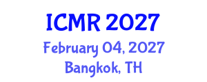 International Conference on Mammography and Radiology (ICMR) February 04, 2027 - Bangkok, Thailand International Conference on Mammography and Radiology (ICMR) February 04, 2027 - Bangkok, Thailand