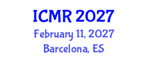 International Conference on Mammography and Radiology (ICMR) February 11, 2027 - Barcelona, Spain International Conference on Mammography and Radiology (ICMR) February 11, 2027 - Barcelona, Spain