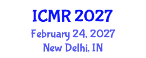 International Conference on Mammography and Radiology (ICMR) February 24, 2027 - New Delhi, India International Conference on Mammography and Radiology (ICMR) February 24, 2027 - New Delhi, India