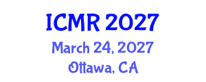 International Conference on Mammography and Radiology (ICMR) March 24, 2027 - Ottawa, Canada International Conference on Mammography and Radiology (ICMR) March 24, 2027 - Ottawa, Canada