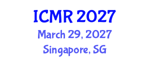 International Conference on Mammography and Radiology (ICMR) March 29, 2027 - Singapore, Singapore International Conference on Mammography and Radiology (ICMR) March 29, 2027 - Singapore, Singapore