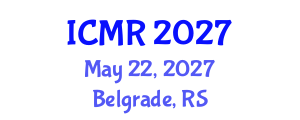 International Conference on Mammography and Radiology (ICMR) May 22, 2027 - Belgrade, Serbia International Conference on Mammography and Radiology (ICMR) May 22, 2027 - Belgrade, Serbia