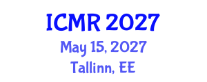 International Conference on Mammography and Radiology (ICMR) May 15, 2027 - Tallinn, Estonia International Conference on Mammography and Radiology (ICMR) May 15, 2027 - Tallinn, Estonia