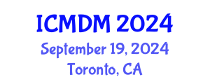 International Conference on Management and Decision Making (ICMDM) September 19, 2024 - Toronto, Canada