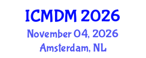 International Conference on Management and Decision Making (ICMDM) November 04, 2026 - Amsterdam, Netherlands