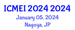 International Conference on Management and Education Innovation (ICMEI 2024) January 05, 2024 - Nagoya, Japan International Conference on Management and Education Innovation (ICMEI 2024) January 05, 2024 - Nagoya, Japan