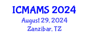 International Conference on Management and Marketing Sciences (ICMAMS) August 29, 2024 - Zanzibar, Tanzania