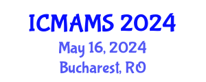 International Conference on Management and Marketing Sciences (ICMAMS) May 16, 2024 - Bucharest, Romania