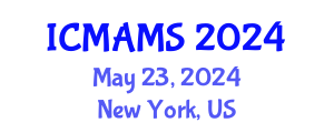 International Conference on Management and Marketing Sciences (ICMAMS) May 23, 2024 - New York, United States