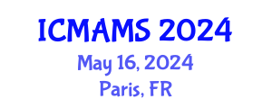International Conference on Management and Marketing Sciences (ICMAMS) May 16, 2024 - Paris, France