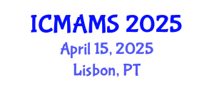 International Conference on Management and Marketing Sciences (ICMAMS) April 15, 2025 - Lisbon, Portugal