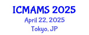 International Conference on Management and Marketing Sciences (ICMAMS) April 22, 2025 - Tokyo, Japan