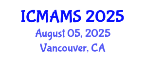 International Conference on Management and Marketing Sciences (ICMAMS) August 05, 2025 - Vancouver, Canada