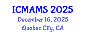 International Conference on Management and Marketing Sciences (ICMAMS) December 16, 2025 - Quebec City, Canada