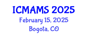 International Conference on Management and Marketing Sciences (ICMAMS) February 15, 2025 - Bogota, Colombia