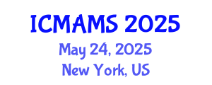 International Conference on Management and Marketing Sciences (ICMAMS) May 24, 2025 - New York, United States