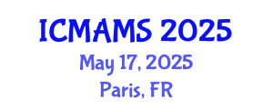 International Conference on Management and Marketing Sciences (ICMAMS) May 17, 2025 - Paris, France