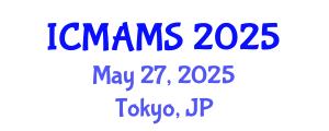 International Conference on Management and Marketing Sciences (ICMAMS) May 27, 2025 - Tokyo, Japan