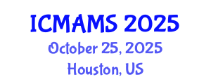 International Conference on Management and Marketing Sciences (ICMAMS) October 25, 2025 - Houston, United States