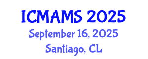 International Conference on Management and Marketing Sciences (ICMAMS) September 16, 2025 - Santiago, Chile