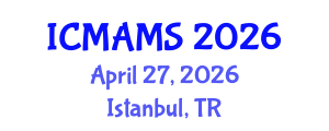 International Conference on Management and Marketing Sciences (ICMAMS) April 27, 2026 - Istanbul, Turkey International Conference on Management and Marketing Sciences (ICMAMS) April 27, 2026 - Istanbul, Turkey