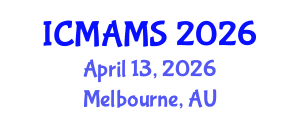 International Conference on Management and Marketing Sciences (ICMAMS) April 13, 2026 - Melbourne, Australia International Conference on Management and Marketing Sciences (ICMAMS) April 13, 2026 - Melbourne, Australia