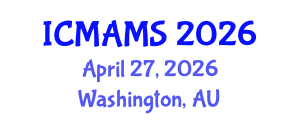 International Conference on Management and Marketing Sciences (ICMAMS) April 27, 2026 - Washington, Australia International Conference on Management and Marketing Sciences (ICMAMS) April 27, 2026 - Washington, Australia