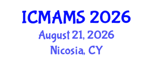 International Conference on Management and Marketing Sciences (ICMAMS) August 21, 2026 - Nicosia, Cyprus International Conference on Management and Marketing Sciences (ICMAMS) August 21, 2026 - Nicosia, Cyprus