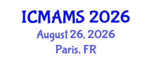 International Conference on Management and Marketing Sciences (ICMAMS) August 26, 2026 - Paris, France International Conference on Management and Marketing Sciences (ICMAMS) August 26, 2026 - Paris, France