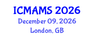 International Conference on Management and Marketing Sciences (ICMAMS) December 09, 2026 - London, United Kingdom International Conference on Management and Marketing Sciences (ICMAMS) December 09, 2026 - London, United Kingdom