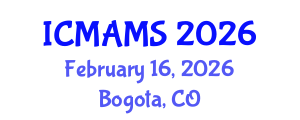 International Conference on Management and Marketing Sciences (ICMAMS) February 16, 2026 - Bogota, Colombia International Conference on Management and Marketing Sciences (ICMAMS) February 16, 2026 - Bogota, Colombia