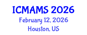International Conference on Management and Marketing Sciences (ICMAMS) February 12, 2026 - Houston, United States International Conference on Management and Marketing Sciences (ICMAMS) February 12, 2026 - Houston, United States