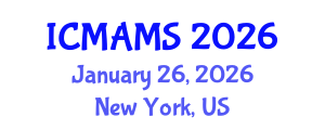International Conference on Management and Marketing Sciences (ICMAMS) January 26, 2026 - New York, United States International Conference on Management and Marketing Sciences (ICMAMS) January 26, 2026 - New York, United States