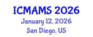 International Conference on Management and Marketing Sciences (ICMAMS) January 12, 2026 - San Diego, United States International Conference on Management and Marketing Sciences (ICMAMS) January 12, 2026 - San Diego, United States
