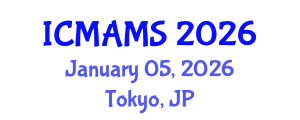 International Conference on Management and Marketing Sciences (ICMAMS) January 05, 2026 - Tokyo, Japan International Conference on Management and Marketing Sciences (ICMAMS) January 05, 2026 - Tokyo, Japan