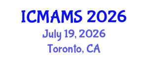 International Conference on Management and Marketing Sciences (ICMAMS) July 19, 2026 - Toronto, Canada International Conference on Management and Marketing Sciences (ICMAMS) July 19, 2026 - Toronto, Canada