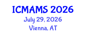 International Conference on Management and Marketing Sciences (ICMAMS) July 29, 2026 - Vienna, Austria International Conference on Management and Marketing Sciences (ICMAMS) July 29, 2026 - Vienna, Austria